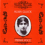 Prima Voce: Alma Gluck