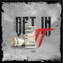 Get It In (Explicit)