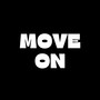 Move On