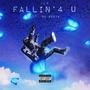 Fallin' 4 U (feat. BH Sodie) [Remix] [Explicit]