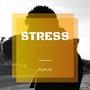 Stress (Explicit)