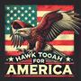 Hawk Tooah (for America)