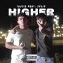 Higher (feat. Dqriio) [Explicit]