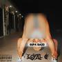 SUPA BADD (Explicit)