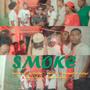 SMOKE (feat. BY DOLAR, PIRRY 30, MANUEL EL CODIGO, NUEVO TONO & NEGRY CUALTON)