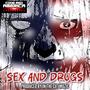 Sex and ***** (feat. Inthecut Muzic) [Explicit]