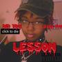 Did You Learn Your Lesson (D.Y.L.Y) (feat. Blakk0utbabyk) [Explicit]