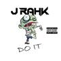 DO IT (Explicit)