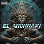 El Anunnaki (Explicit)