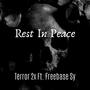 Rest in Peace (feat. FreeBase Sy) [Explicit]