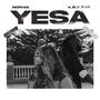 YESA (Radio Edit) [Explicit]