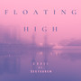 FLOATING HIGH