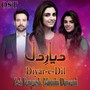 Diyar E Dil (From 