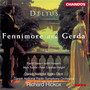 Delius: Fennimore & Gerda