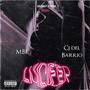 Lucifer (feat. CJ del barrio) [Explicit]