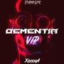 Dementia VIP (Explicit)