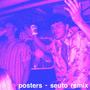 posters (Seuto Remix) [Explicit]