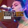 Bivolt no Estúdio Showlivre (Ao Vivo)