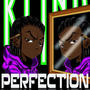 Perfection (Explicit)