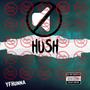 HUSH (Explicit)