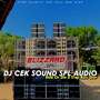 DJ CEK SOUND SPL AUDIO