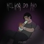 Melhor do Ano (Explicit)