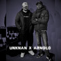 unknan x arnold (Explicit)