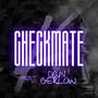 CHECKMATE (feat. Dan Gerlow)