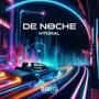 De Noche (feat Lukar) [Explicit]