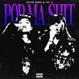 POP MA **** (Explicit)
