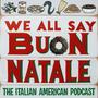 We All Say Buon Natale (feat. The Bloomfield Mandolin Orchestra, Jenna Esposito, Vanessa Racci & Joe Minnella)