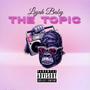 The Topic (Explicit)