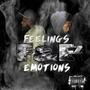 F & E'z (Feelings & Emotions) [Explicit]