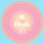 Ill Effects, Vol. 2