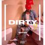 Dirty 9 (Explicit)