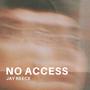 NO ACCESS (Explicit)