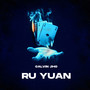 RU YUAN (Explicit)