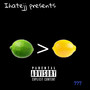 LIMES>LEMONS (Explicit)