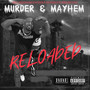 Murder & Mayhem Reloaded (Explicit)