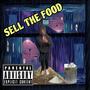 Sell The Food (Explicit)