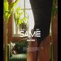 Same (feat. Zencris)