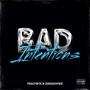 Bad Intentions (feat. swaggximee) [Explicit]