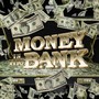 Money in the Bank (Explicit)