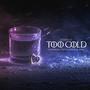 Too Cold (feat. Peez Ashton & 40Kei) [Explicit]