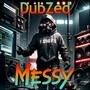 Messy (Single)