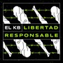 Libertad Responsable (Explicit)