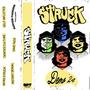 Struck Demo '24 (Explicit)