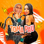 Toma Pau (Explicit)