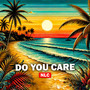 Do You Care