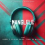 Manglele (Explicit)